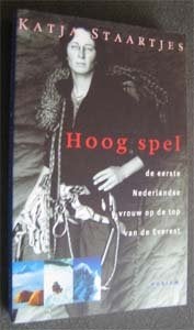 [ Gesigneerd ] Katja Staartjes : Hoog spel, Boeken, Ophalen of Verzenden, Zo goed als nieuw, Watersport en Hengelsport