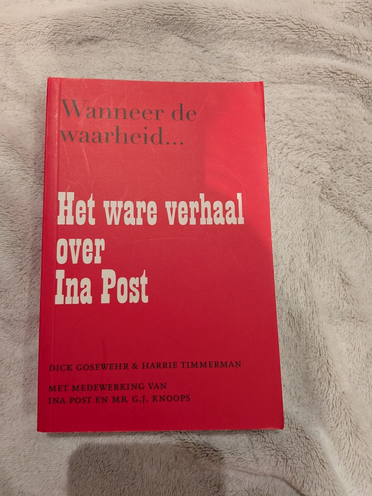 Harrie Timmerman - Het ware verhaal over Ina Post, Ophalen of Verzenden, D. Gosewehr, Nederland