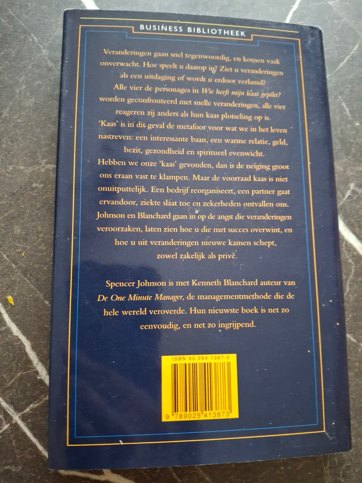 Wie heeft mijn kaas gepikt? - Spencer Johnson, Boeken, Ophalen of Verzenden, Zo goed als nieuw, Management, Spencer Johnson