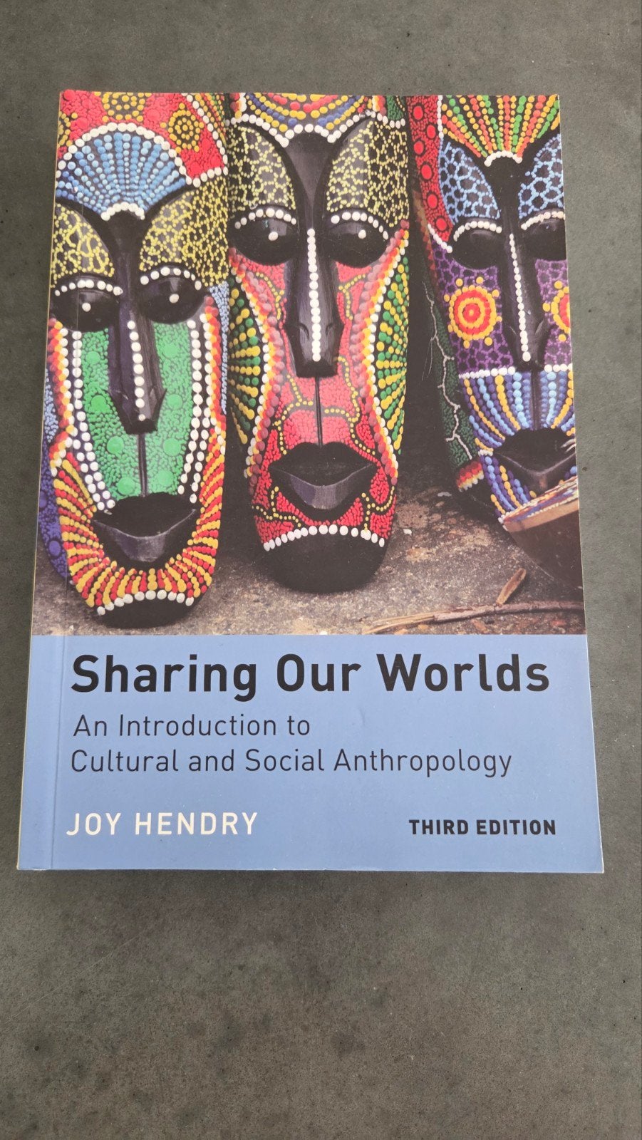 Sharing Our Worlds - Culturele en Sociale Antropologie, Boeken, Joy Hendry, Zo goed als nieuw, Gamma, HBO