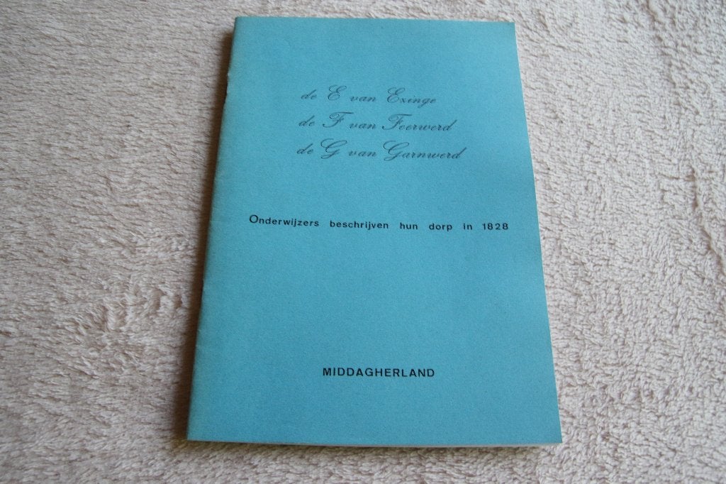 Onderwijzers beschrijven hun dorp Ezinge Feerwerd Garnwerd, Ophalen of Verzenden, Gelezen