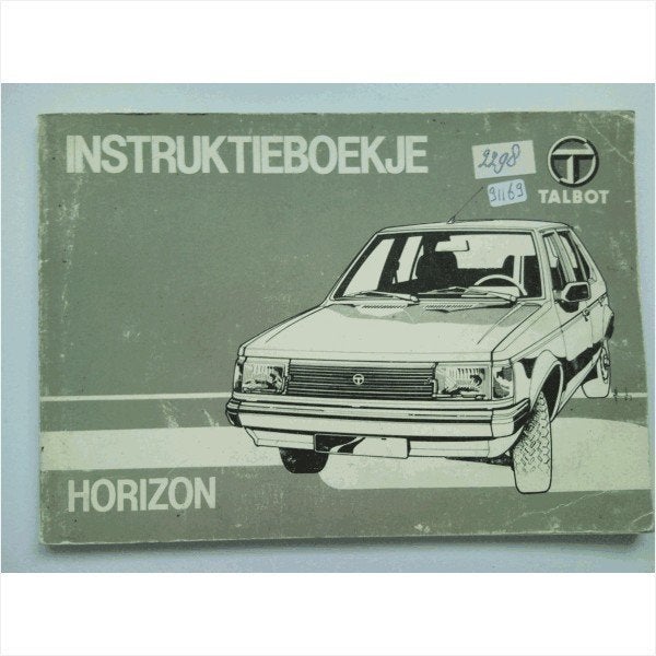 Talbot Horizon Instructieboekje 1982 #1 Nederlands, Auto diversen, Handleidingen en Instructieboekjes, Ophalen of Verzenden