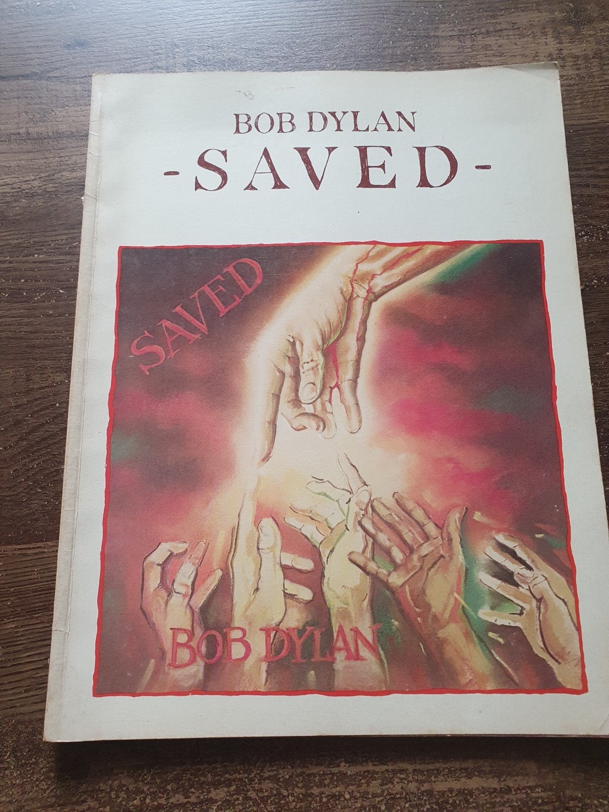 Bob Dylan - Saved - Songbook met bladmuziek, Ophalen of Verzenden, Gebruikt, Artiest of Componist