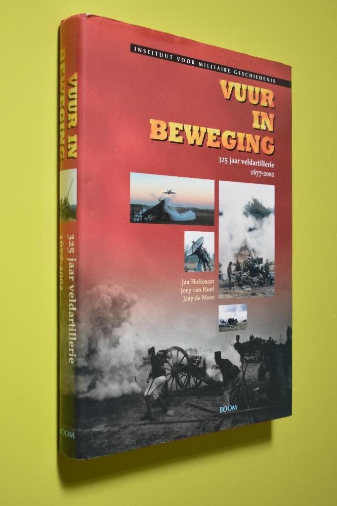 Vuur in beweging- 325 jaar Veldartillerie 1677-2002 z.g.a.n., Verzamelen, Ophalen of Verzenden, Landmacht, Nederland, Boek of Tijdschrift