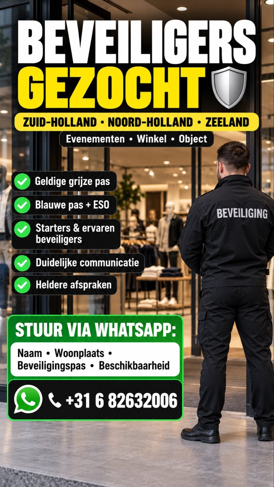 Beveiligers gezocht: Noord-Holland, Zuid-Holland, Zeeland., Vacatures