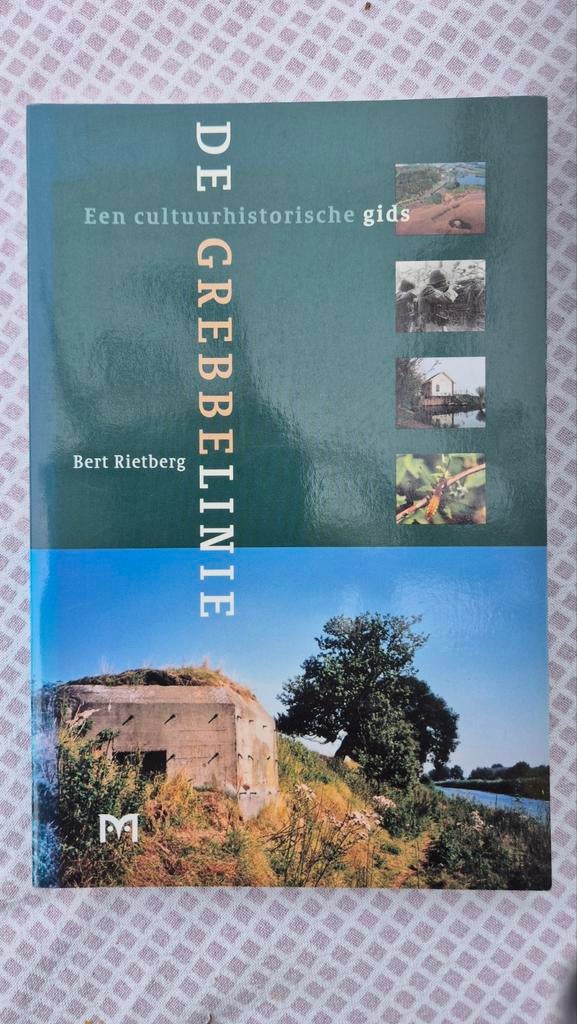 De Grebbelinie, Ophalen of Verzenden, Zo goed als nieuw, Bert Rietberg
