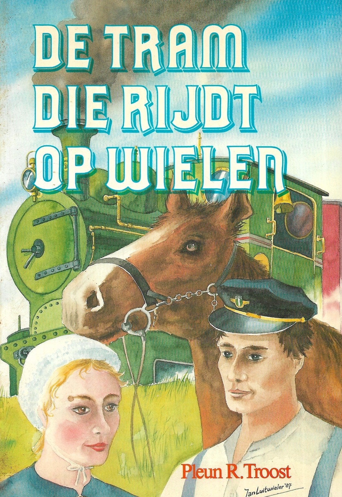 Pleun Troost - De tram die rijdt op wielen (Hoeksche Waard), Verzenden, Zo goed als nieuw