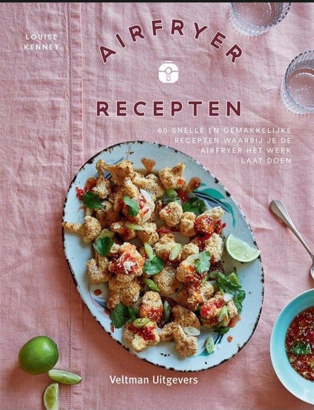 Airfryer recepten - Louise Kenney


60 snelle en gemakkelijk, Boeken, Kookboeken, Verzenden, Zo goed als nieuw