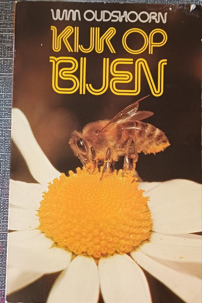 Kijk op Bijen - Wim Oudshoorn (Zomer & Keuning), Boeken, Ophalen of Verzenden
