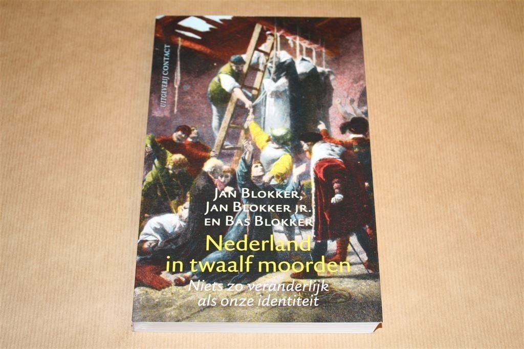 Nederland in twaalf moorden. Jan Blokker, jr. Bas Blokker., Ophalen of Verzenden, Zo goed als nieuw