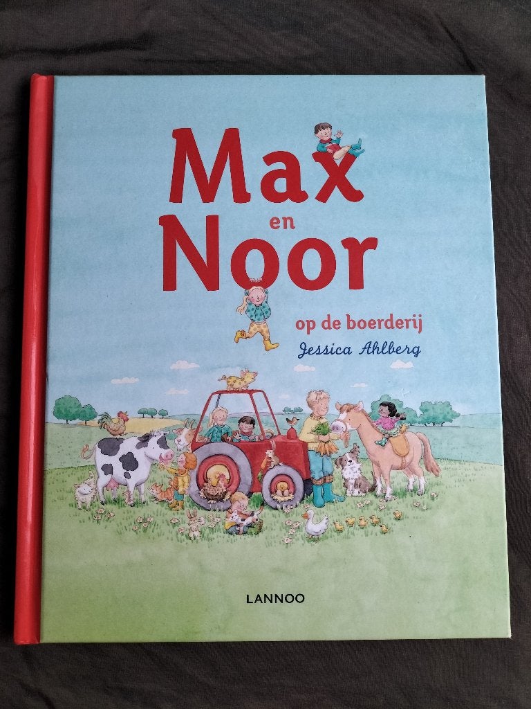Jessica Ahlberg - Max en Noor op de boerderij