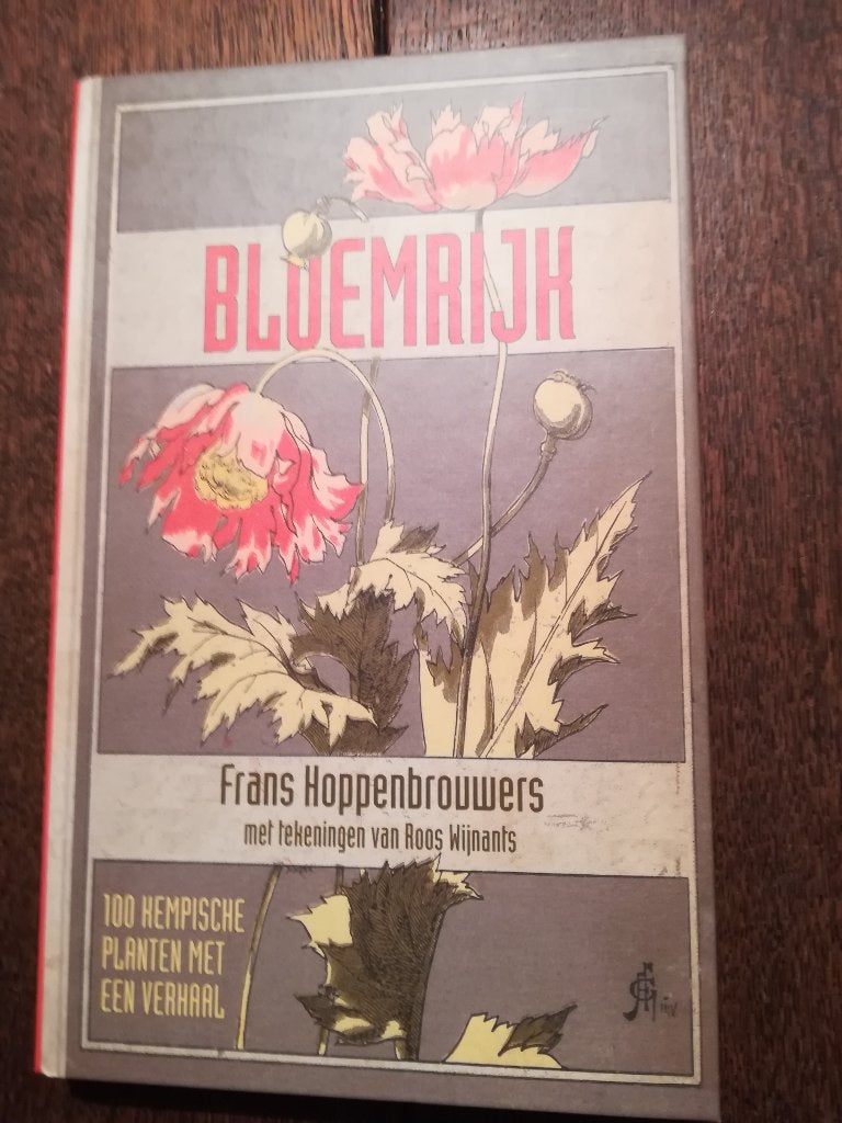 Bloemrijk 100 Kempische planten met een verha, Ophalen of Verzenden, Zo goed als nieuw, Wandel- of Recreatiegebieden