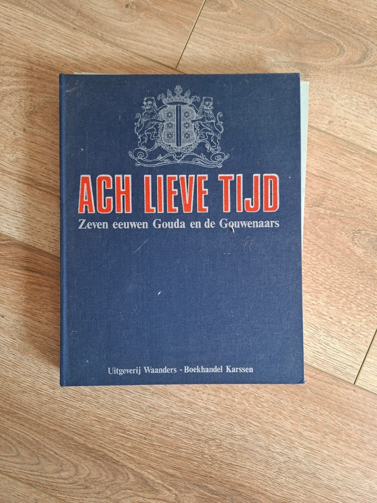 Gouda van vroeger, Ophalen of Verzenden