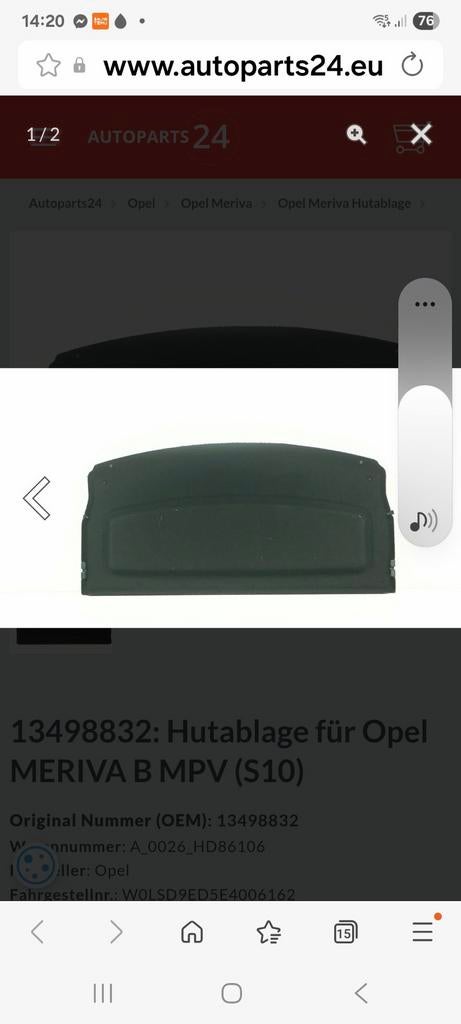 Gezocht hoedenplank meriva b, Ophalen of Verzenden
