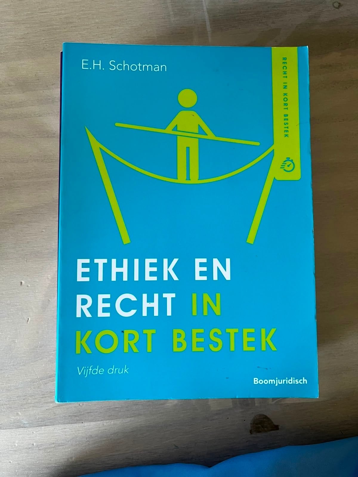 Ethiek en Recht in Kort Bestek - E.H. Schotman, Ophalen of Verzenden, Gamma, Gelezen, HBO