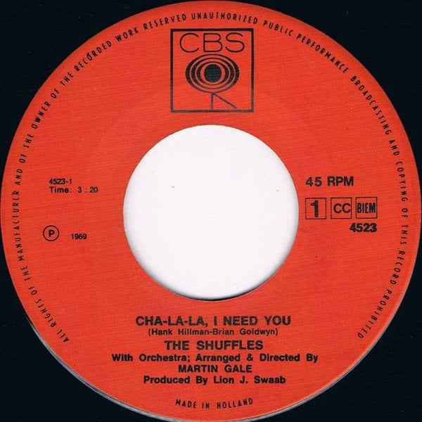 single vinyl  THE SHUFFLES – Cha-La-La, I Need You (1969 NL), Gebruikt, Verzenden, 7 inch, Pop