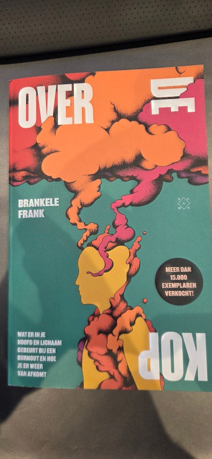 Over de Kop - Frank Brankele (Burn-out, Stressmanagement), Boeken, Ophalen of Verzenden, Zo goed als nieuw, Gezondheid en Conditie