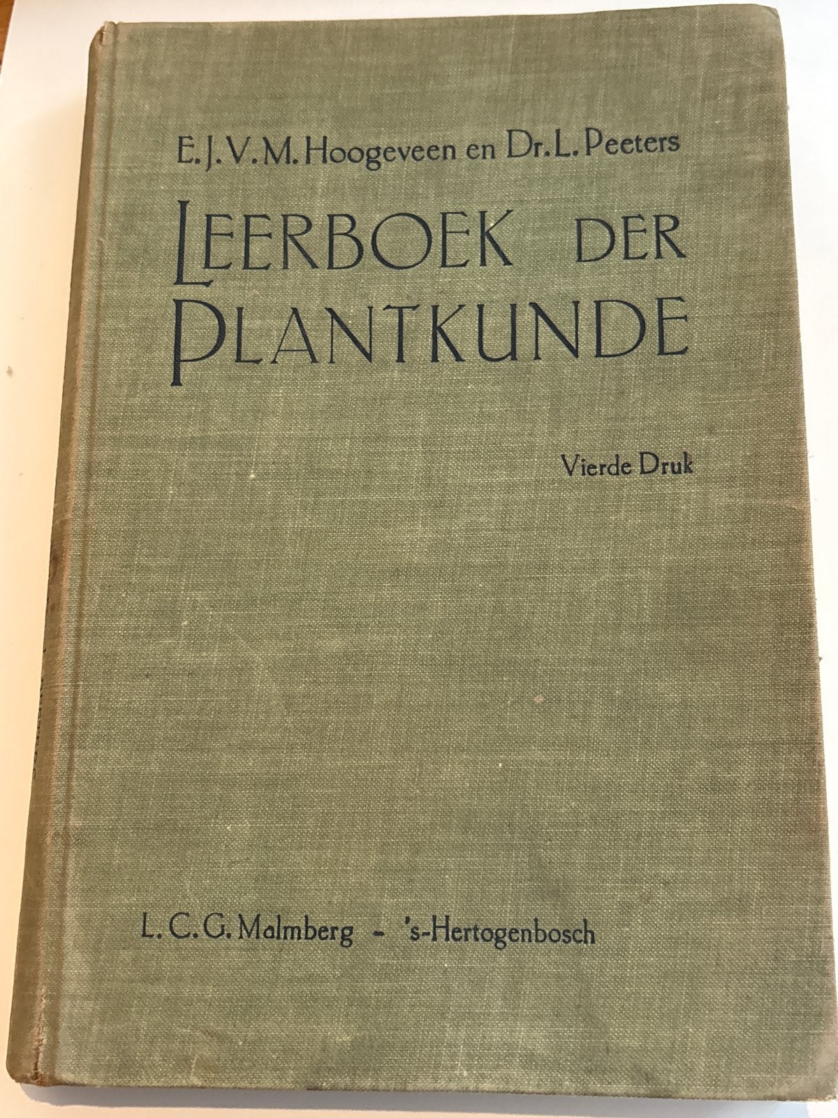 Leerboek der Plantkunde - E.J.V.M. Hoogeveen & Dr. L. Peeter, Ophalen, Beta, Gelezen, Overige niveaus