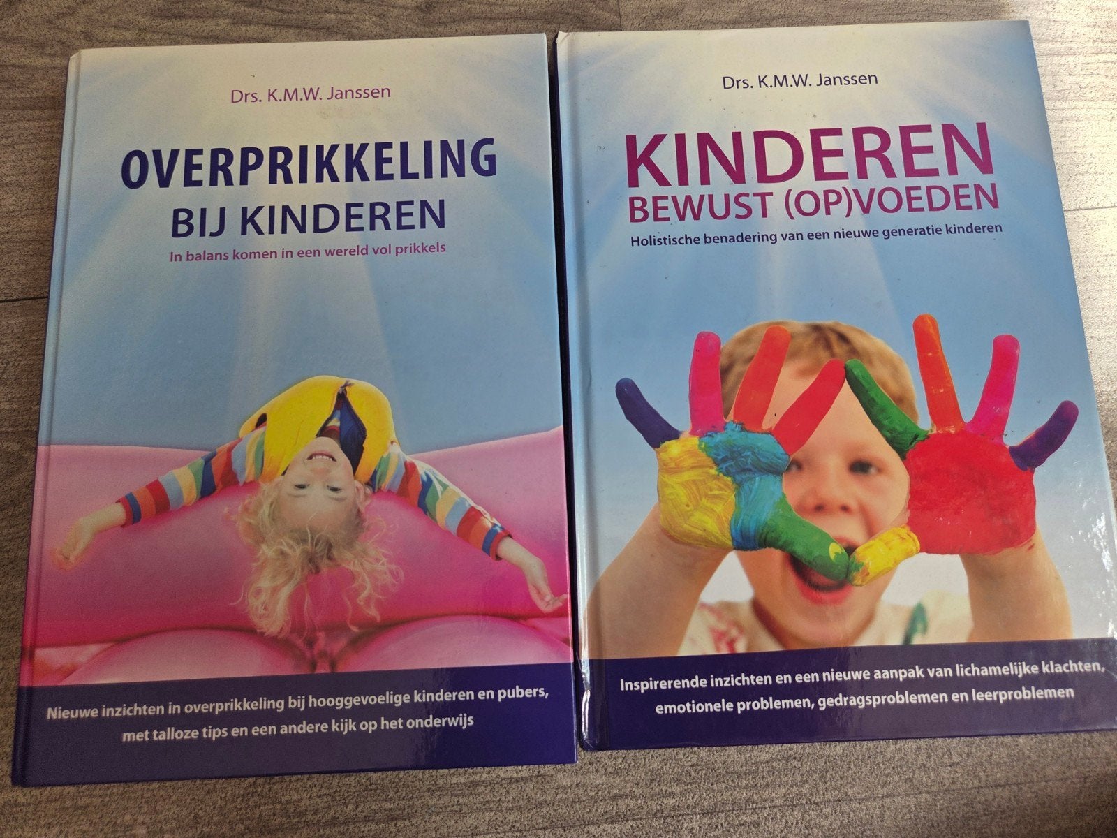 Boeken: Overprikkeling bij kinderen & Kinderen Bewust Opvoe, Ophalen of Verzenden, Zo goed als nieuw, Opvoeding tot 6 jaar, Drs. K.M.W. Janssen