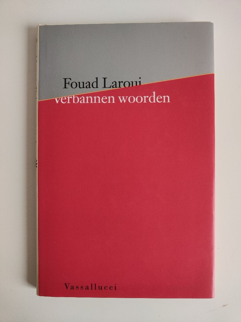 Fouad Laroui - Verbannen woorden, Fouad Laroui, Ophalen of Verzenden, Zo goed als nieuw, Eén auteur