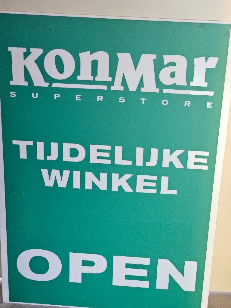 KonMar Superstore Tijdelijke Winkel Open Reclamebord, Verzamelen, Ophalen of Verzenden, Gebruikt, Reclamebord