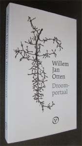 Willem Jan Otten : Droomportaal, Ophalen of Verzenden, Zo goed als nieuw