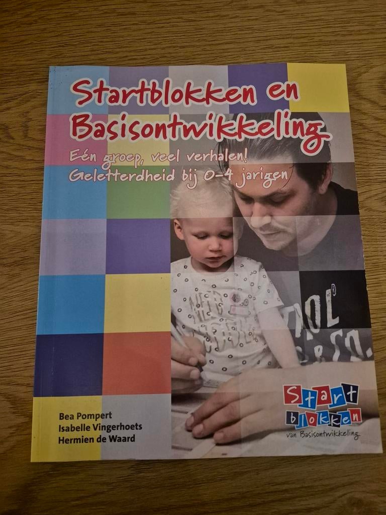 Startblokken en Basisontwikkeling - Geletterdheid 0-4 jaar, Gelezen, Bea Pompert, Isabelle Vingerhoets, Hermien de Waard, Gamma
