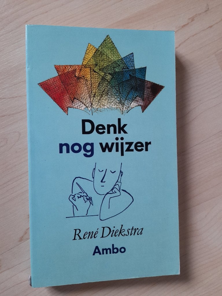 DENK NOG WIJZER Rene Diekstra, Boeken, Ophalen of Verzenden, Zo goed als nieuw