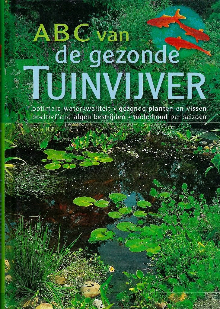 BOEK ABC VAN DE GEZONDE TUINVIJVER ., Ophalen of Verzenden, Nieuw