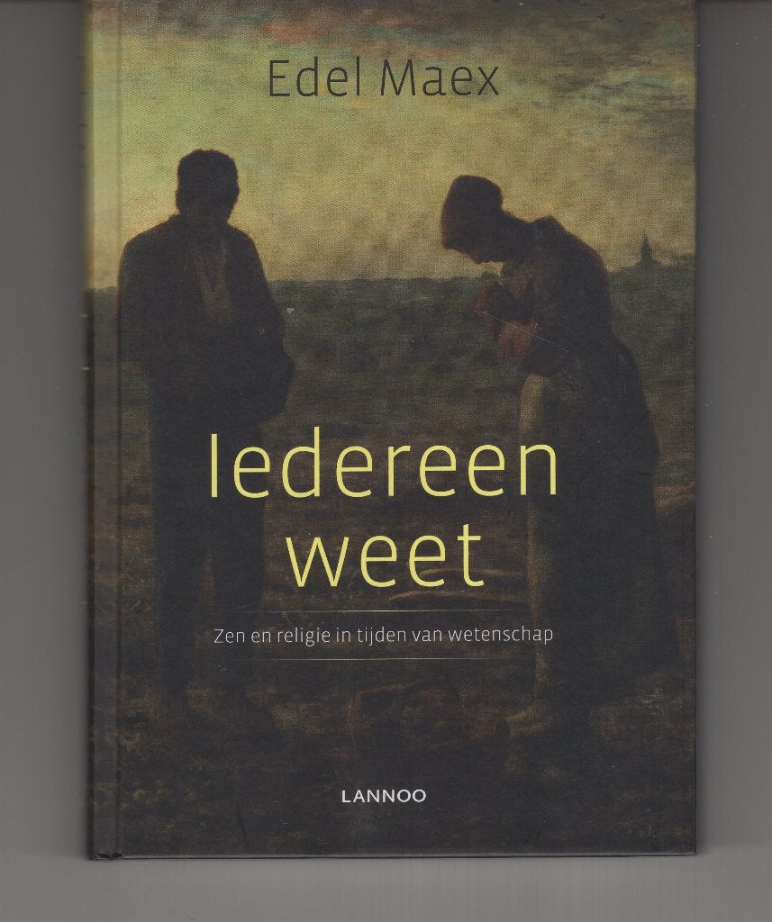 Iedereen weet Edel Maex, Ophalen of Verzenden, Zo goed als nieuw, Spiritualiteit algemeen, Overige typen