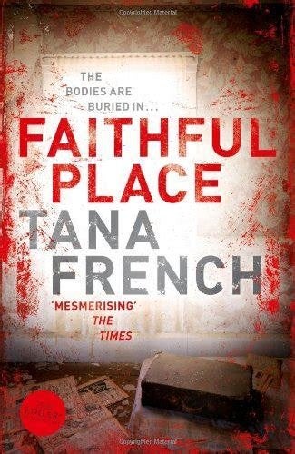 Tania French: A faithful place, Ophalen of Verzenden, Gelezen