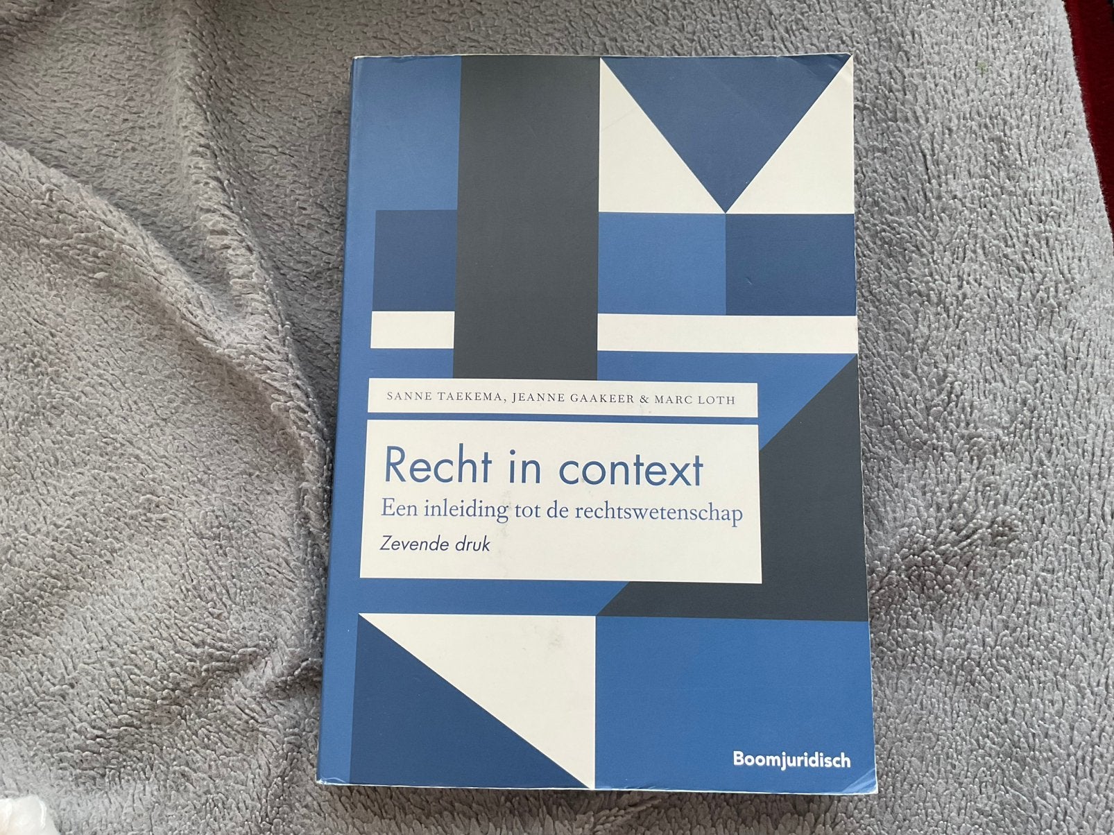Recht in context: zevende druk, Boeken, Jeanne Gaakeer; Sanne Taekema; Marc Loth, Verzenden, Alpha, WO
