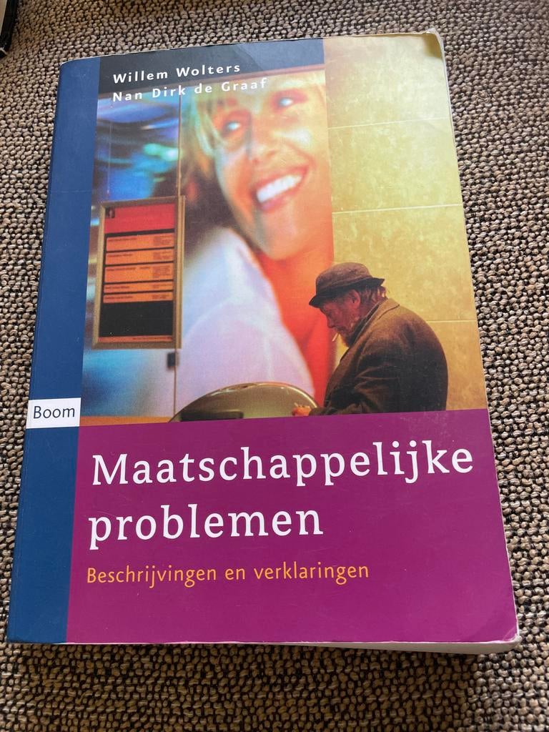 Maatschappelijke Problemen: Beschrijvingen en Verklaringen, Ophalen of Verzenden, Gelezen, Maatschappij en Samenleving, Wereld