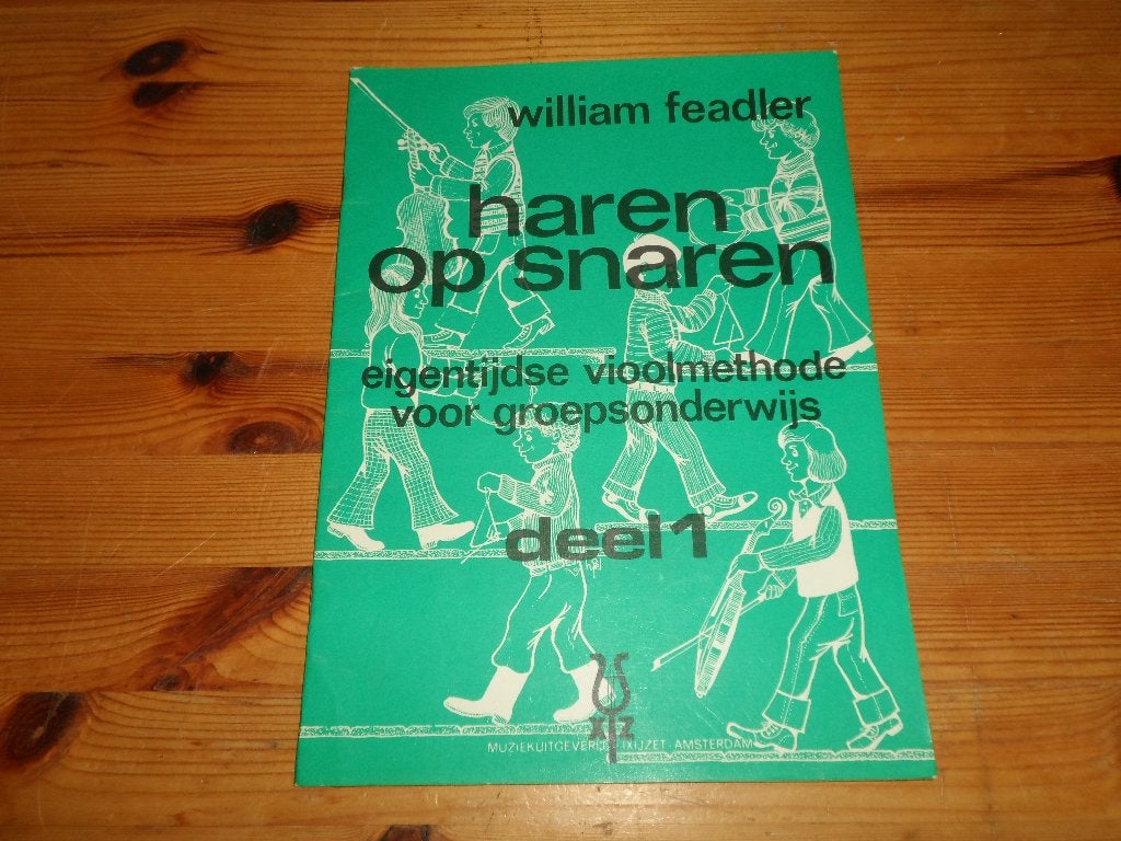 William feadler - op haren en snaren deel 1, Muziek en Instrumenten, Bladmuziek, Les of Cursus, Ophalen of Verzenden, Zo goed als nieuw