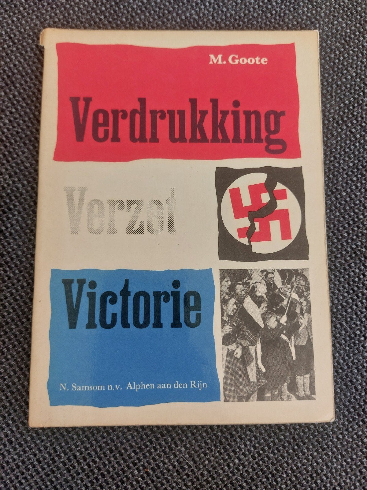 verdrukking verzet victorie M. Groote, Ophalen of Verzenden, Tweede Wereldoorlog, Gelezen
