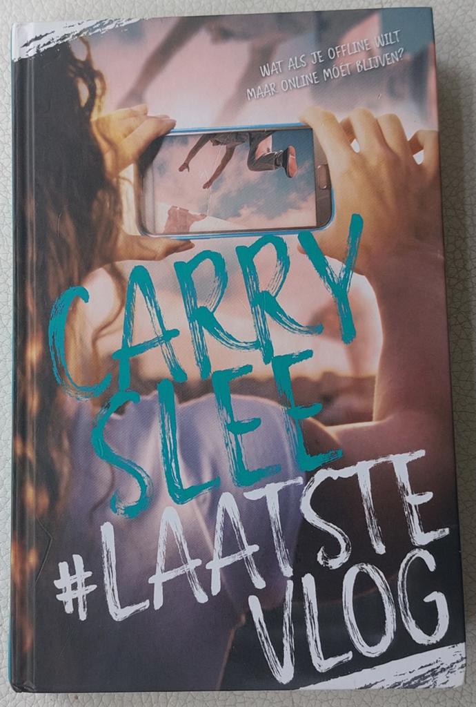 Carry Slee - #LAATSTE VLOG - Jeugdboek, Ophalen of Verzenden, Zo goed als nieuw, Carry Slee, Fictie