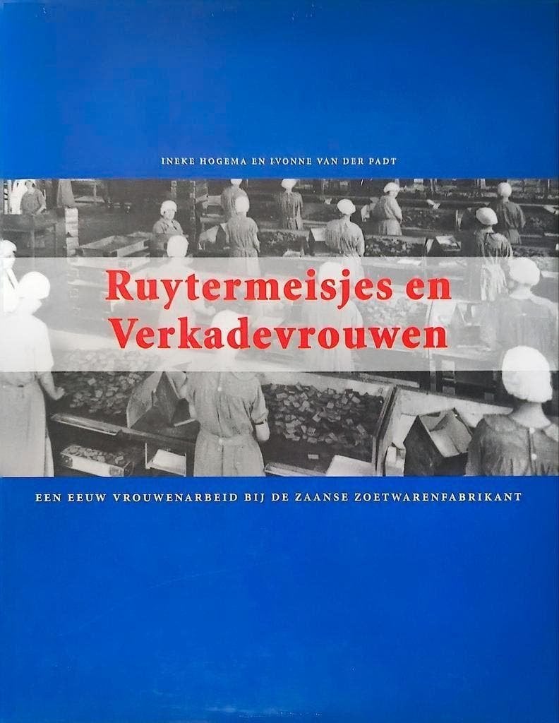 Ruytermeisjes en Verkadevrouwen - ISBN 9789055940783, 20e eeuw of later, Ineke Hogema / Yvonne van der Padt, Ophalen of Verzenden