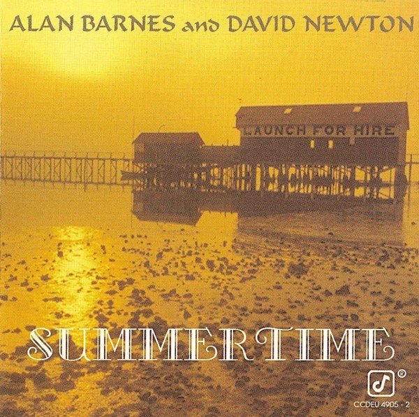 Alan Barnes And David Newton  – Summertime (2000), Ophalen of Verzenden, Zo goed als nieuw, Jazz, Album