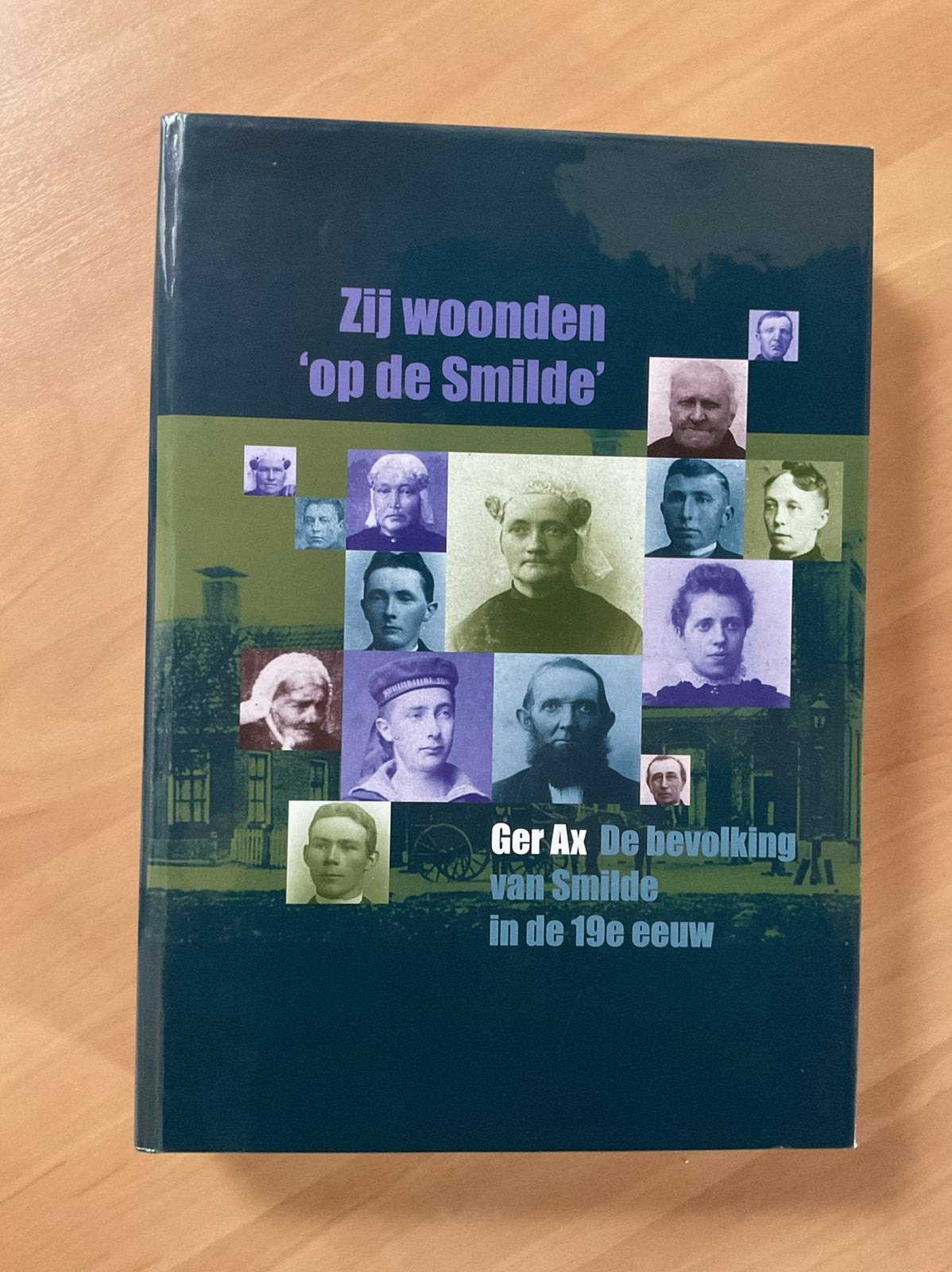 Smilde.  Ger Ax  Zij woonden  ‘op de Smilde ‘  ( 2012 ), Ophalen of Verzenden, Zo goed als nieuw