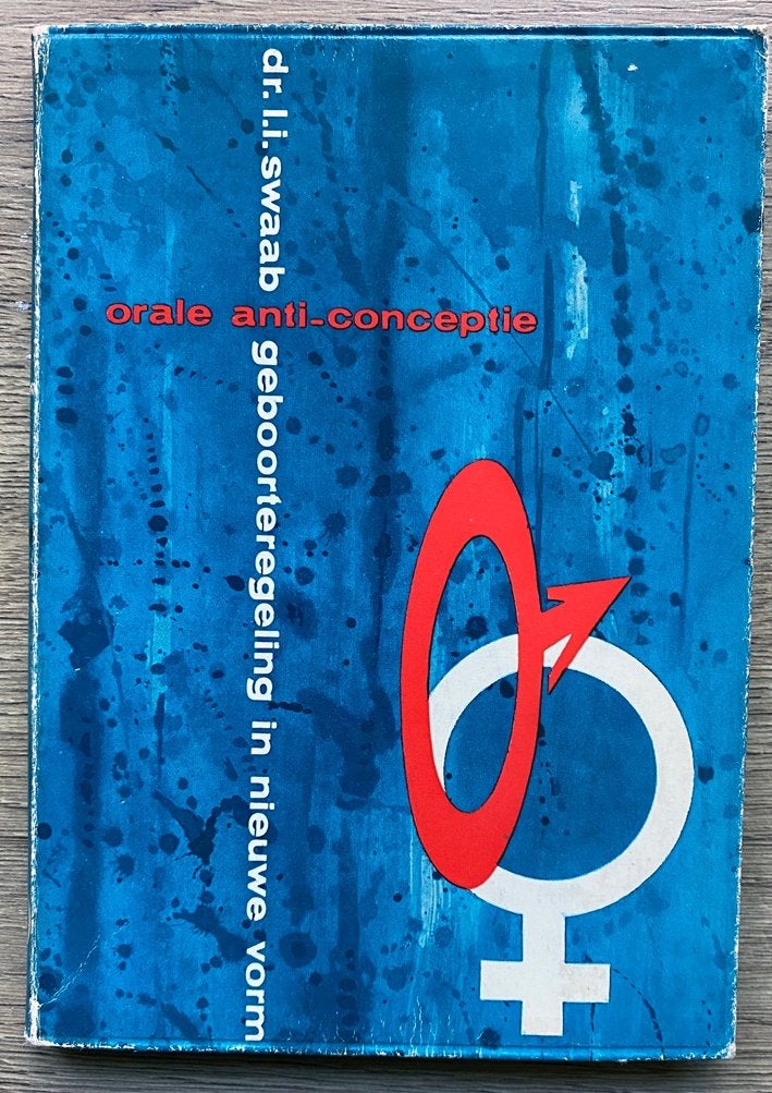 Boekje ORALE ANTICONCEPTIE Dr. Leo Swaab – Uitgave NVSH, Boeken, Ophalen of Verzenden