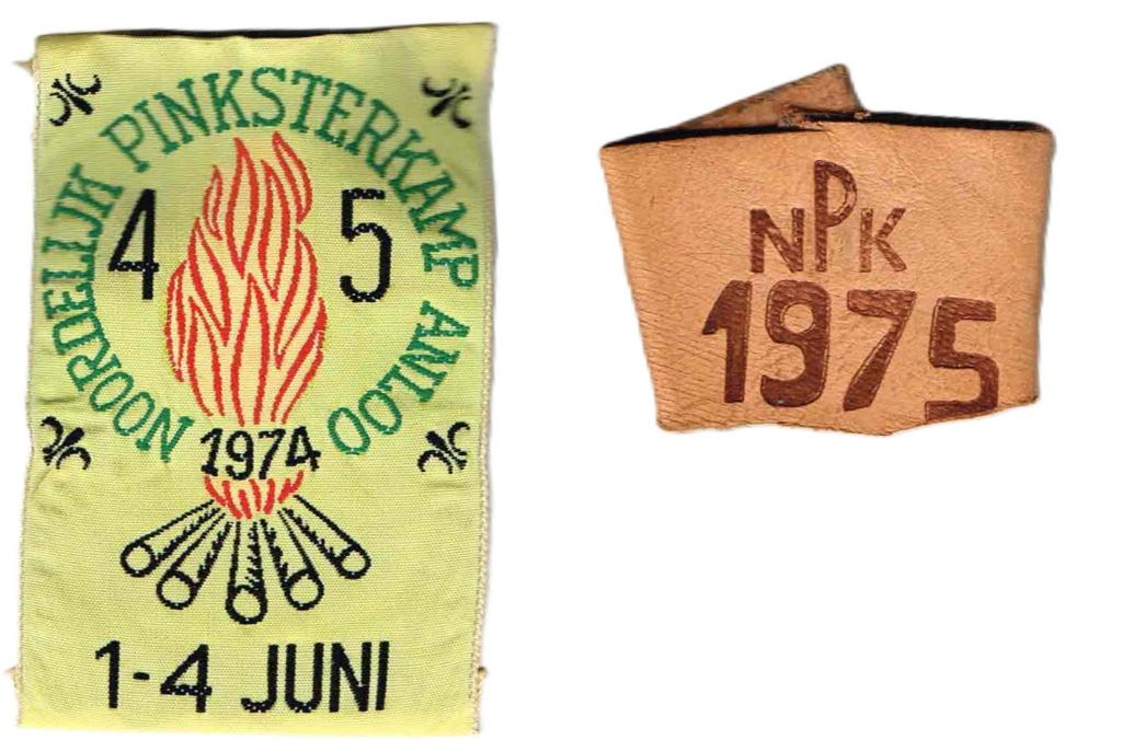 scouting Noorderlijk Pinkster Kamp- Badge 1974 en brand 1975, Verzamelen, Scouting, Ophalen of Verzenden, Zo goed als nieuw, Embleem, Speld of Insigne