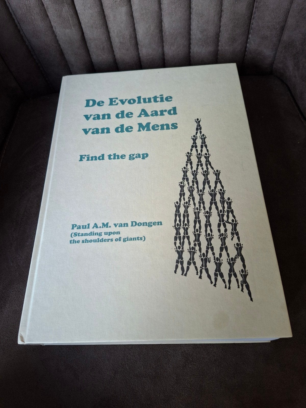 De Evolutie van de Aard van de Mens - Paul A.M. van Dongen, Ophalen of Verzenden, Zo goed als nieuw, Paul A.M. van Dongen, Natuurwetenschap