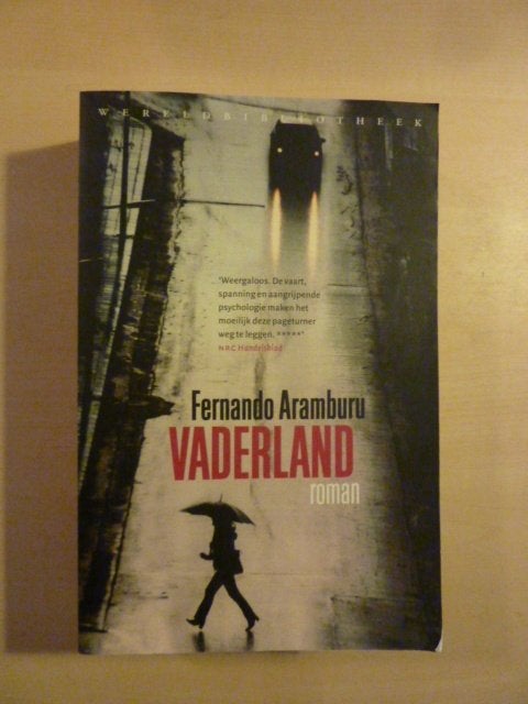 Fernando Aramburu - Vaderland, Ophalen of Verzenden, Gelezen