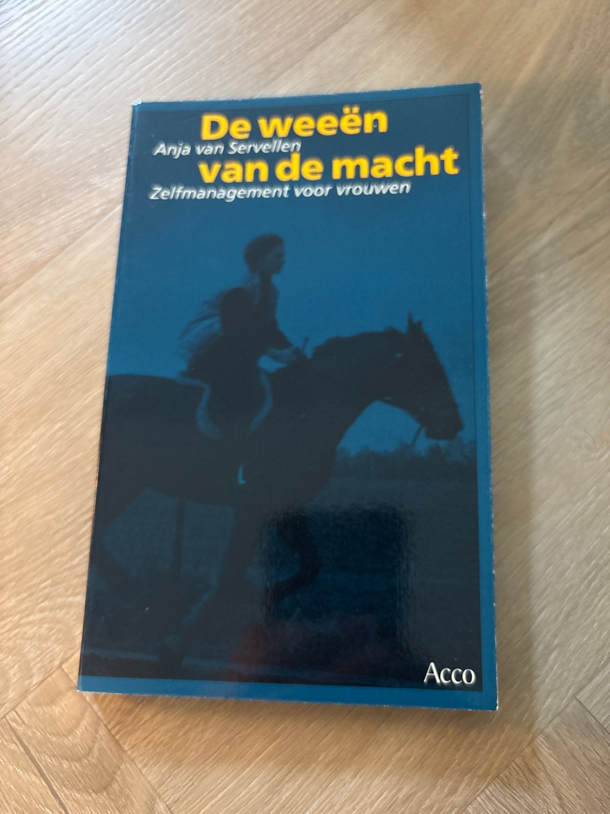 De weeën van de macht - Zelfmanagement voor vrouwen, Ophalen of Verzenden, Zo goed als nieuw