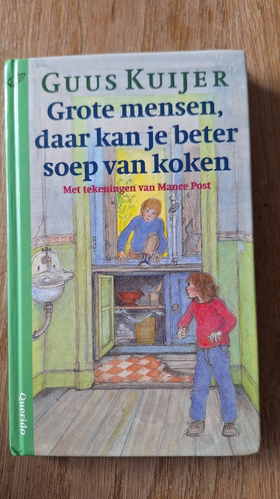 Grote mensen, daar kan je beter soep van koken - Guus Kuijer, Boeken, Ophalen of Verzenden, Zo goed als nieuw, Fictie, Guus Kuijer