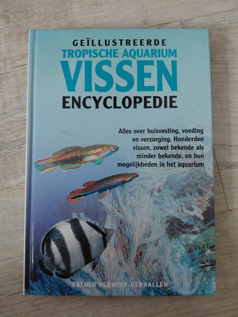 Tropische aquariumvissen encyclopedie, Boeken, E.J.J. Verhoef-Verhallen, Ophalen of Verzenden, Zo goed als nieuw, Vissen
