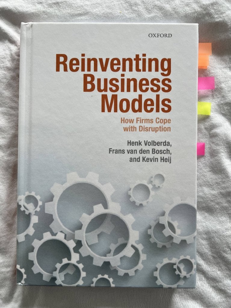 Reinventing Business Models – Volberda, Van den Bosch & Heij, Boeken, Ophalen of Verzenden, Alpha, Oxford, WO