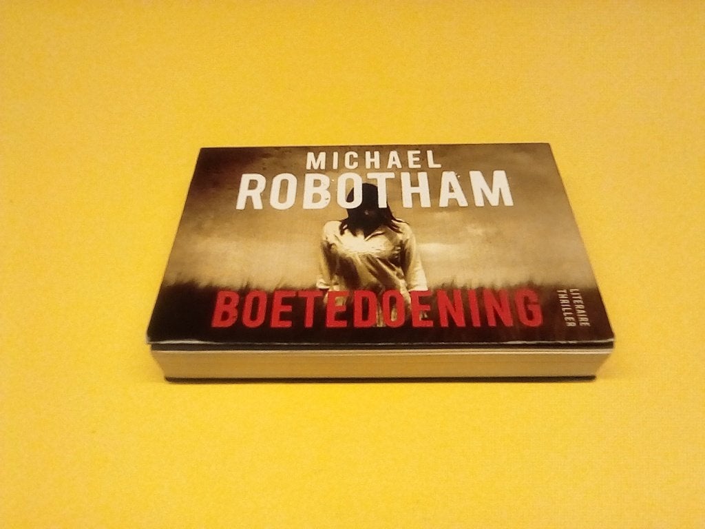 Boetedoening - Michael Robotham (Literaire thriller), Boeken, Michael Robotham, Ophalen of Verzenden, Zo goed als nieuw, Nederland