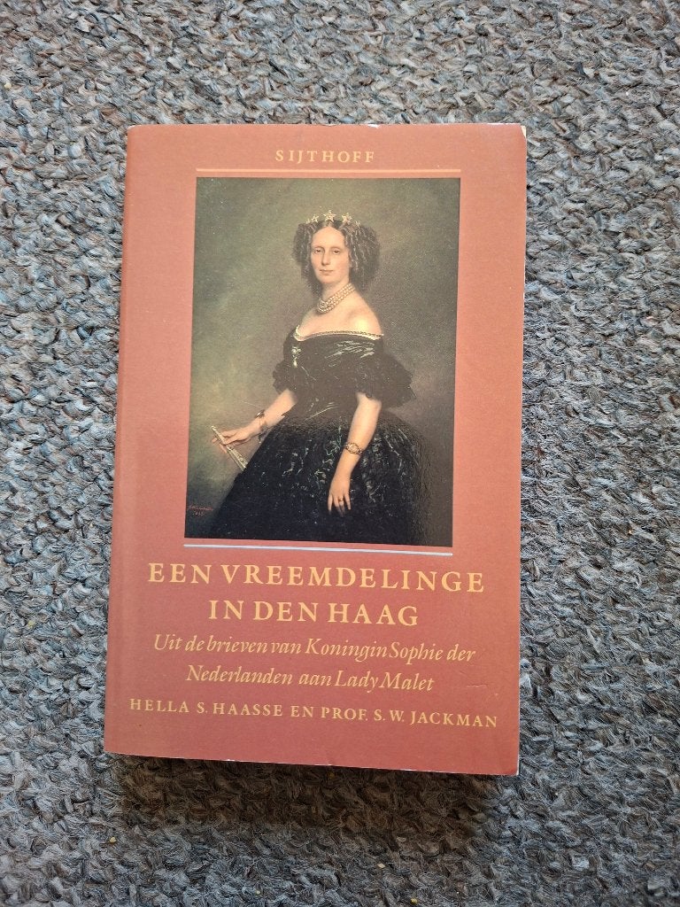 Een vreemdelinge in Den Haag/koningin Sophie der Nederlanden, Verzenden, Gelezen, Hella S. Haasse