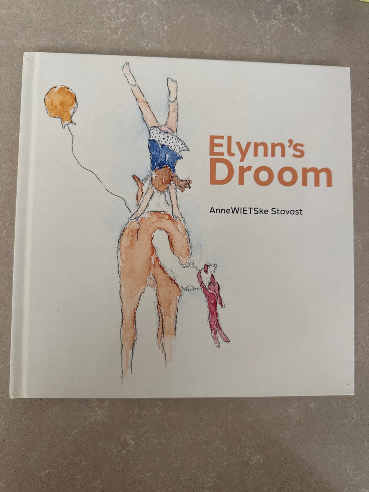 Elynns Droom - Prentenboek van AnneWIETske Stavast, Fictie algemeen, Jongen of Meisje, Ophalen of Verzenden, Zo goed als nieuw